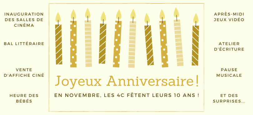 Les 10 ans des 4C