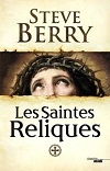 Les Saintes Reliques - Steve Berry