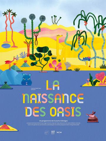 affiche du film La Naissance des oasis