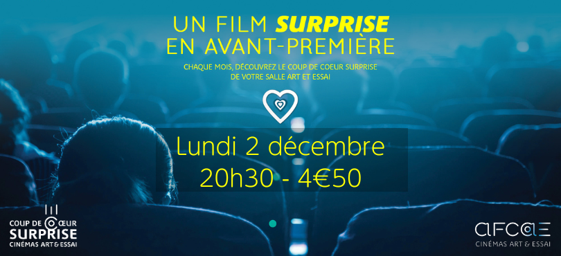 Avant-première coup de coeur surprise